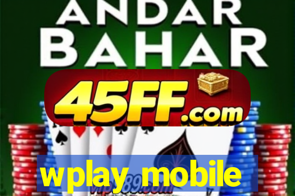 wplay mobile